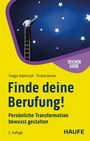 Tiziana Bruno: Finde deine Berufung!, Buch