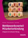 Petra Blum: Wettbewerbsvorteil Mitarbeiterbindung, Buch