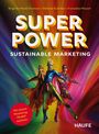 Birgit Berthold-Kremser: Superpower Sustainable Marketing, Buch