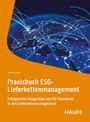 Verena Rau: Praxisbuch ESG-Lieferkettenmanagement, Buch