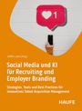 : Social Media und KI für Recruiting und Employer Branding, Buch