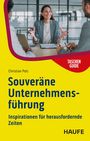 Christian Polz: Souveräne Unternehmensführung, Buch