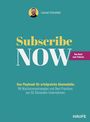 Lennart Schneider: Subscribe Now!, Buch