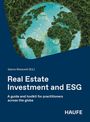 "Real Estate Investment and ESG" von Sabine Wieduwilt. Erde aus Wald und Wasser, Logo "HAUFE" unten rechts.