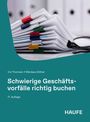 Iris Thomsen: Schwierige Geschäftsvorfälle richtig buchen, Buch