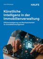 Uwe Effenberger: Künstliche Intelligenz in der Immobilienverwaltung, Buch