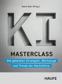 Tawia Odoi (Hrsg.). KI Masterclass: Die geheimen Strategien, Werkzeuge und Trends der Marktführer. HAUFE.