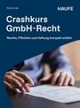 Rocco Jula: Crashkurs GmbH-Recht, Buch