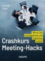 Christian Zielke: Crashkurs Meeting-Hacks, Buch