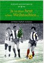 Tim Jürgens: Kleines Adventsbuch - Ja ist denn heut schon Weihnachten ..., Buch