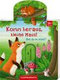 : Komm heraus, kleine Maus! Bist du im Wald?, Buch