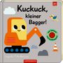 : Mein Filz-Fühlbuch: Kuckuck, kleiner Bagger!, Buch