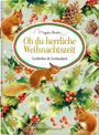 : Oh du herrliche Weihnachtszeit, Buch