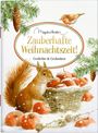 : Zauberhafte Weihnachtszeit!, Buch