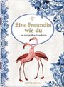 : Eine Freundin wie du, Buch