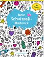 : Malblock - Mein Schulspaß-Malblock, Buch