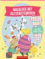 : Malblock mit Glitzersteinchen Frohe Ostern, Buch