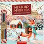 "Metallic-Malblock Frohe Weihnachten! Mit goldenen Motiven! Bicolor-Buntstifte 8 Metallic-Farben." Fuchs mit Schal.