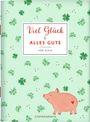 Viel Glück und alles Gute, Buch