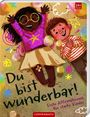 Du bist wunderbar!, Buch