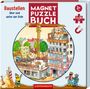 „Baustellen über und unter der Erde“, „Magnet Puzzle Buch“, „3+ Jahre“, „2x20 Teile“, Illustration einer Baustelle.