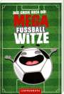 : Das große Buch der Mega-Fußballwitze, Buch