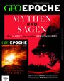 "Mythen und Sagen: Die Macht der großen Erzählungen." Ein aggressiv wirkender Drache und ein Cover mit Sonnenuntergang.