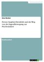 Gisa Becker: Person Siegfried Bernfelds und der Weg von der Jugendbewegung zur Psychoanalyse, Buch