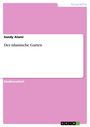Sandy Alami: Der islamische Garten, Buch