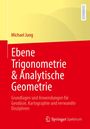 Michael Jung: Mathematische Grundlagen mit Anwendungen in der Kartographie und Geodäsie - Teil III, Buch