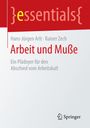 Hans-Jürgen Arlt: Arbeit und Muße, Buch