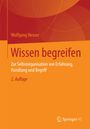 Wolfgang Neuser: Wissen begreifen, Buch