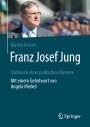 Martin Grosch: Franz Josef Jung, Buch