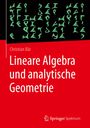 Christian Bär: Lineare Algebra und analytische Geometrie, Buch