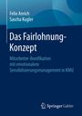 Felix Anrich: Das Fairlohnung-Konzept, Buch