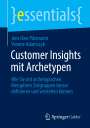 Yvonne Adamczyk: Customer Insights mit Archetypen, Buch