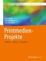 Peter Bühler: Printmedien-Projekte, Buch