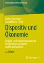 : Dispositiv und Ökonomie, Buch
