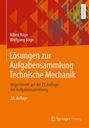 Alfred Böge: Lösungen zur Aufgabensammlung Technische Mechanik, Buch