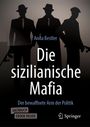 Anita Bestler: Die sizilianische Mafia, Buch,Div.