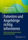 : Patienten und Angehörige richtig informieren, Buch