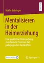 Noëlle Behringer: Mentalisieren in der Heimerziehung, Buch