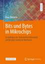 Klaus Brüderle: Bits und Bytes in Mikrochips, Buch
