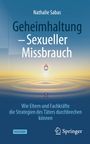 Nathalie Sabas: Geheimhaltung - Sexueller Missbrauch, Buch