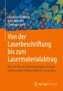 Christoph Kollbach: Von der Laserbeschriftung bis zum Lasermaterialabtrag, Buch