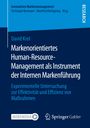 David Krol: Markenorientiertes Human-Resource-Management als Instrument der Internen Markenführung, Buch