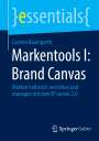 Carsten Baumgarth: Markentools I: Brand Canvas, Buch