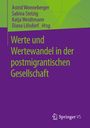 : Werte und Wertewandel in der postmigrantischen Gesellschaft, Buch