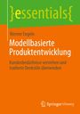 Werner Engeln: Modellbasierte Produktentwicklung, Buch