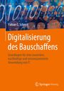 Fabian C. Schmid: Digitalisierung des Bauschaffens, Buch